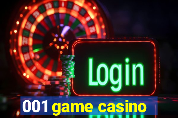 001 game casino